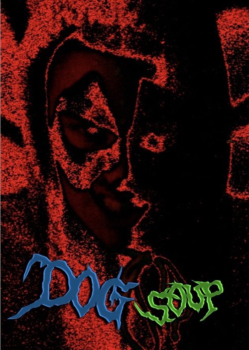 Dog Soup movie poster