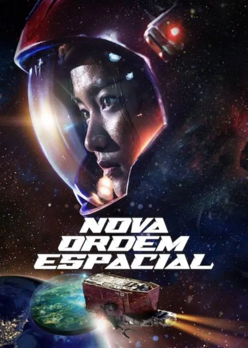 Poster do filme Nova Ordem Espacial