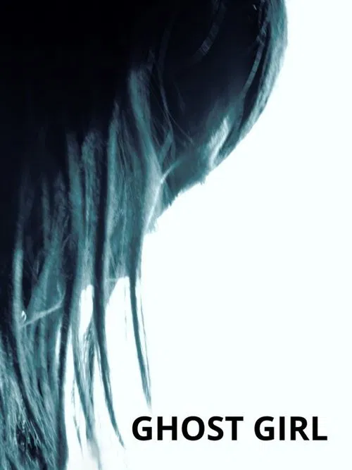 Ghost Girl movie poster