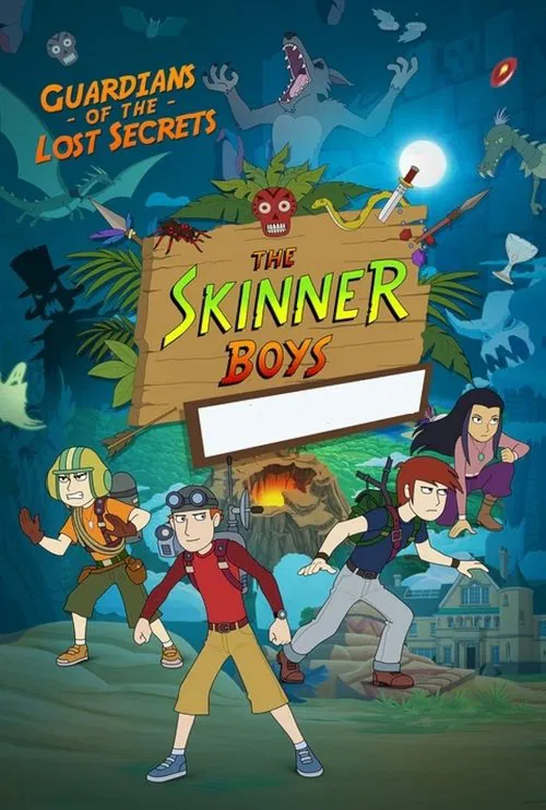 The Skinner Boys: Guardians of the Lost Secrets tv show poster
