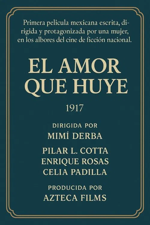 Poster do filme El amor que huye