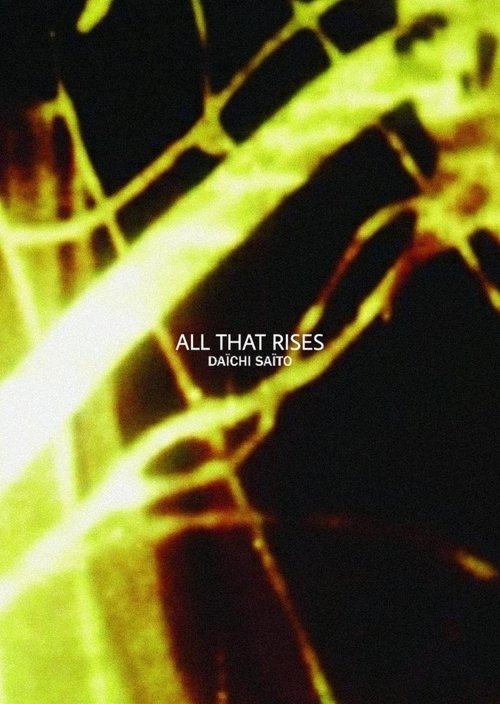 All That Rises movie poster