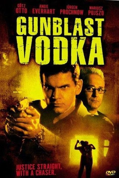 Gunblast Vodka movie poster