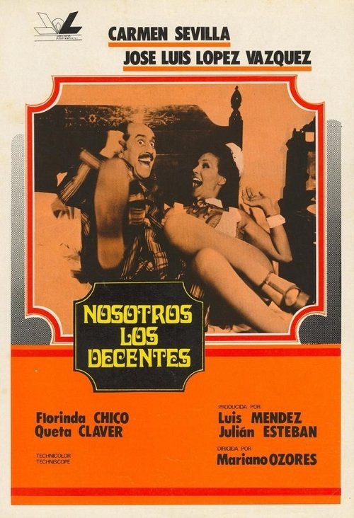 Nosotros, los decentes movie poster