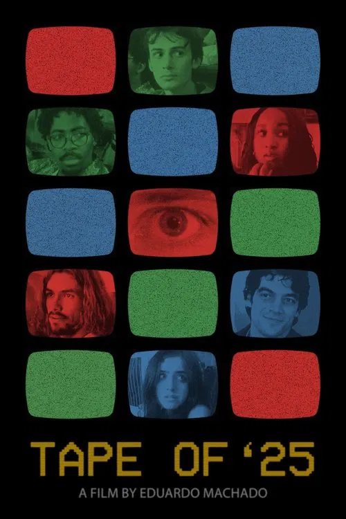 TAPE OF '25 movie poster