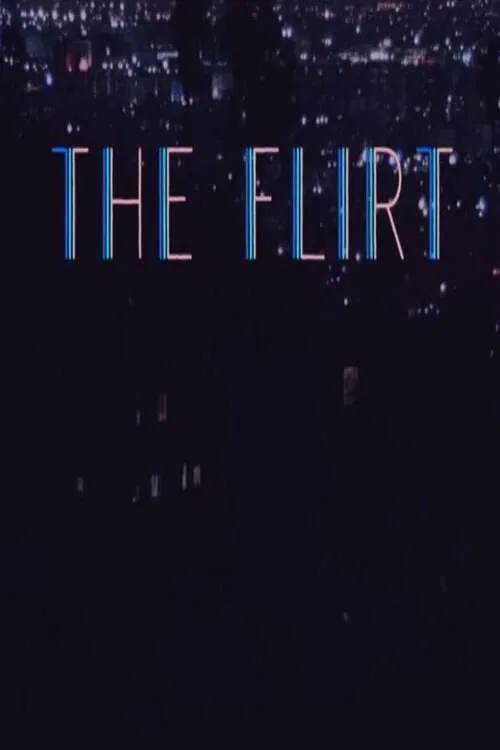 The Flirt movie poster