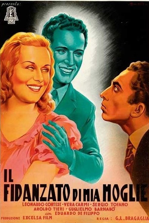 Il fidanzato di mia moglie movie poster