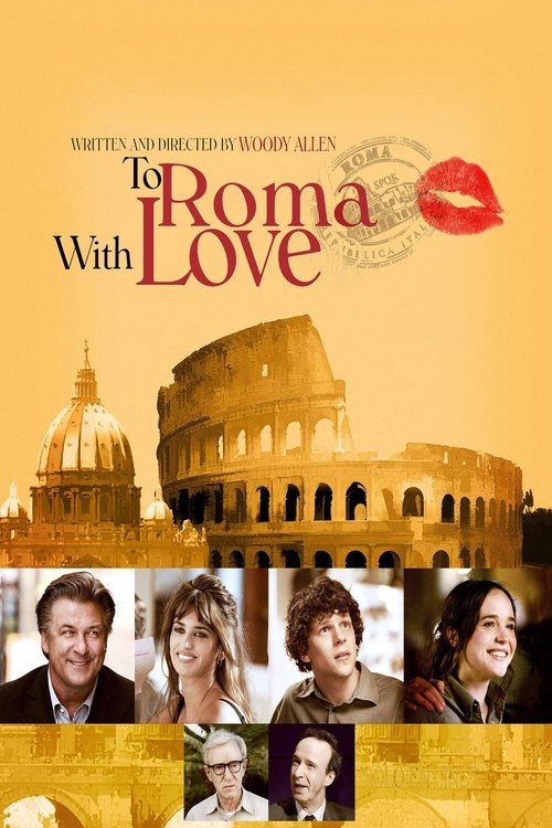 To Rome with Love movie poster