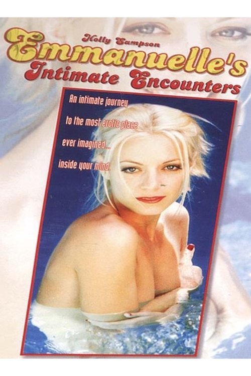 Emmanuelle 2000: Emmanuelle's Intimate Encounters movie poster