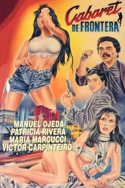 Cabaret de frontera movie poster