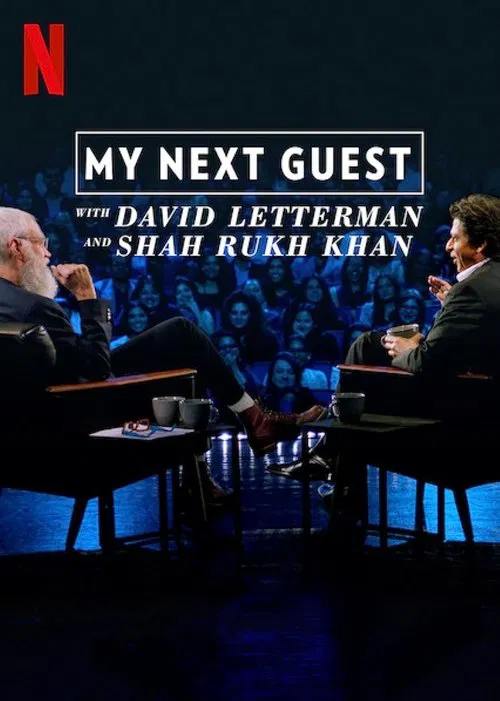My Next Guest with David Letterman and Shah Rukh Khan movie poster