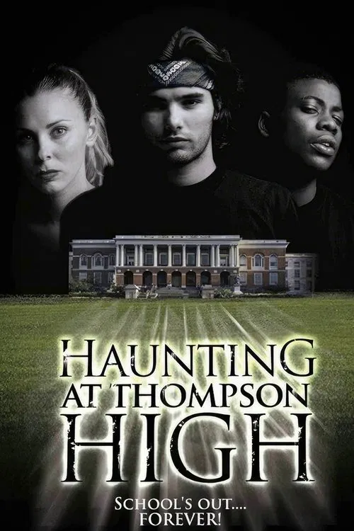 The Haunting at Thompson High movie poster