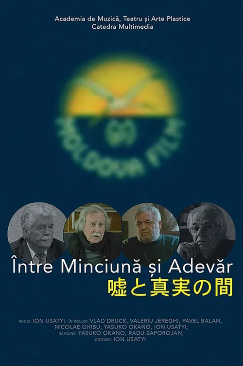 Între Minciună și Adevăr movie poster