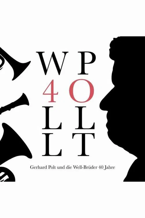 Gerhard Polt & die Well-Brüder aus’m Biermoos movie poster