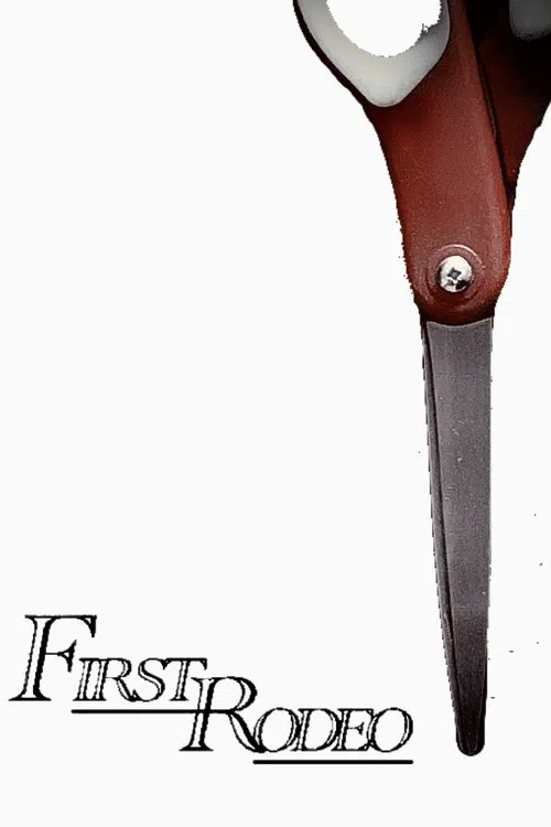 First Rodeo movie poster