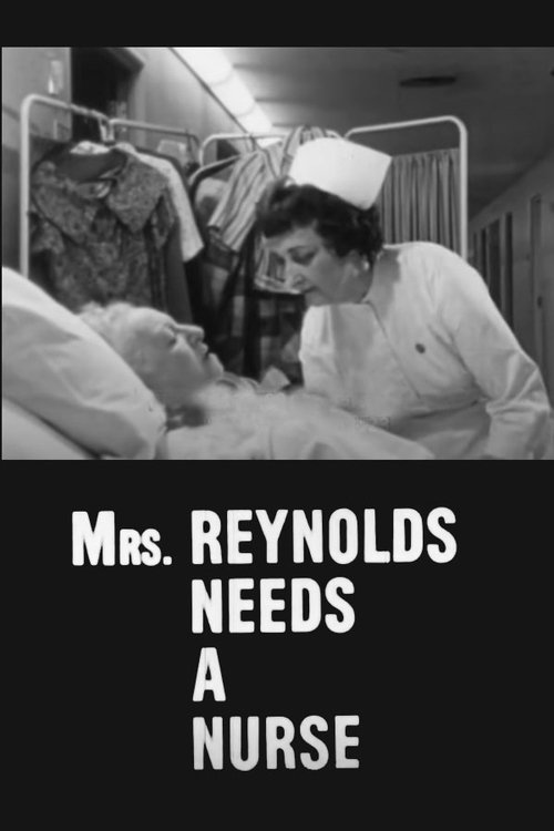 Mrs. Reynolds Needs a Nurse movie poster