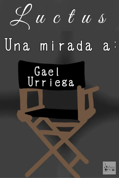 Una mirada a Gael Urriega movie poster