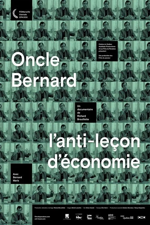 Oncle Bernard - A Counter-Lesson in Economics movie poster