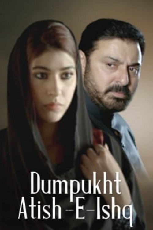 Dumpukht - Aatish e Ishq tv show poster