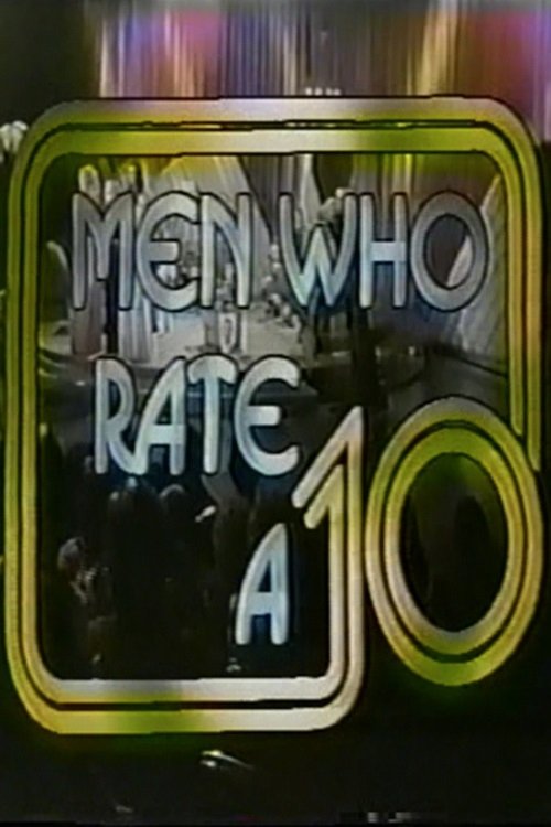 Men Who Rate a 10 movie poster