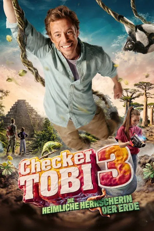 Checker Tobi 3 - Die heimliche Herrscherin der Erde movie poster