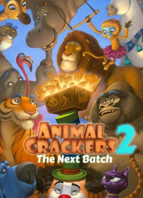 Animal Crackers 2 movie poster