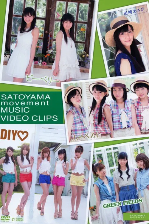 SATOYAMA movement MUSIC VIDEO CLIPS movie poster