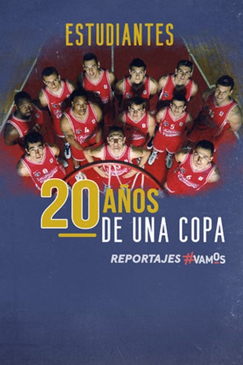 Estudiantes. 20 años de una Copa movie poster