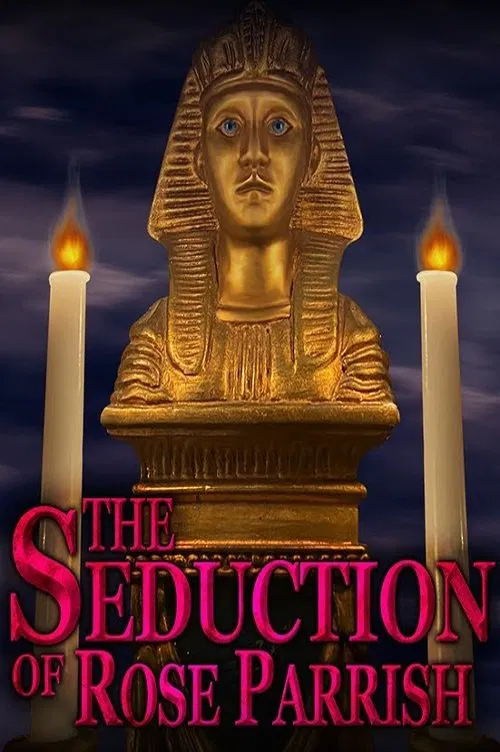 The Seduction of Rose Parrish movie poster
