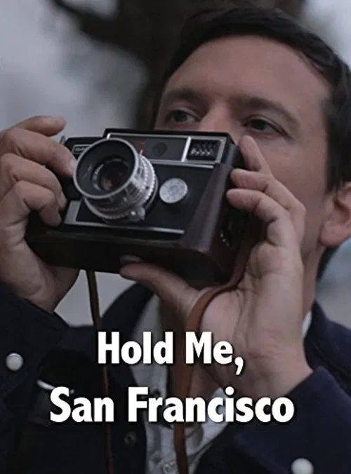 Hold Me, San Francisco movie poster