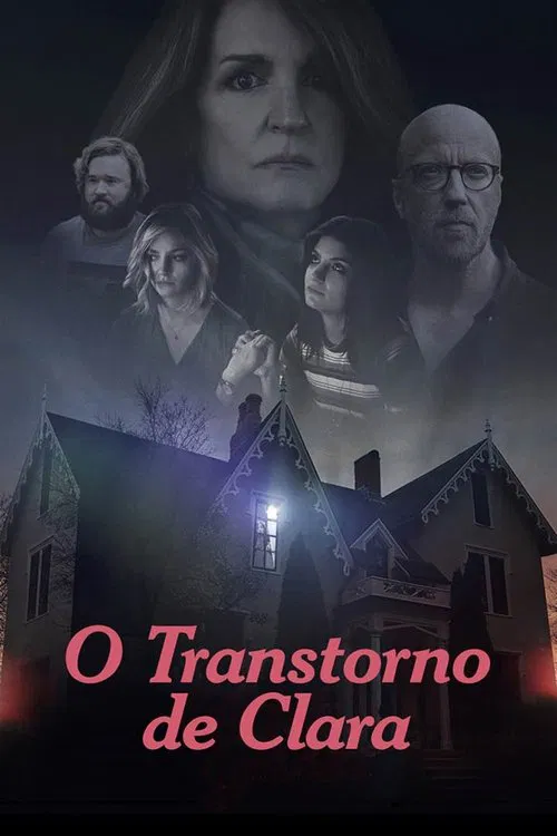 Poster do filme O Transtorno De Clara