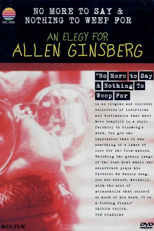 No More to Say & Nothing to Weep For: An Elegy for Allen Ginsberg movie poster