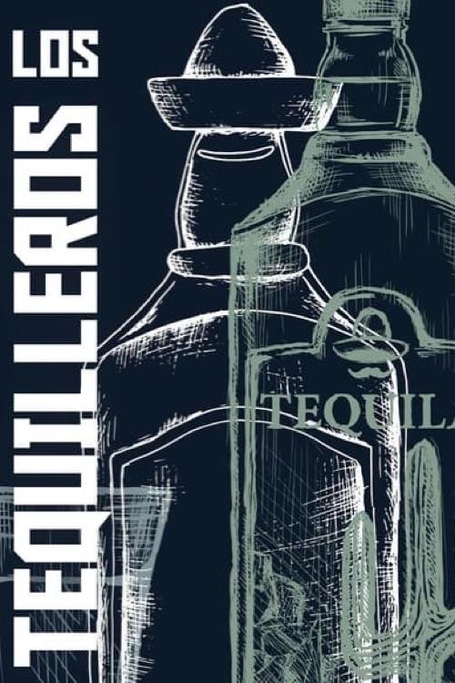 Los tequileros movie poster