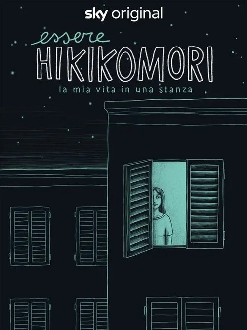 Essere hikikomori movie poster