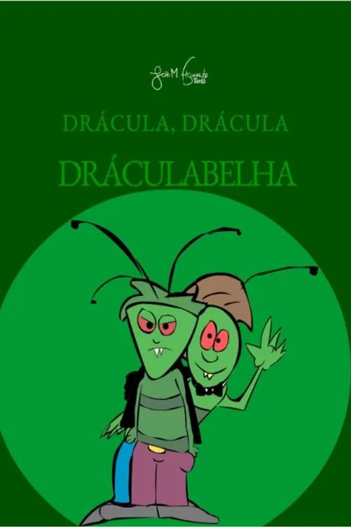 Drácula, Drácula, Dráculabelha movie poster