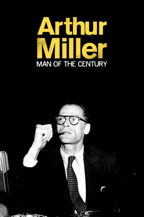 Arthur Miller: A Man of His Century movie poster