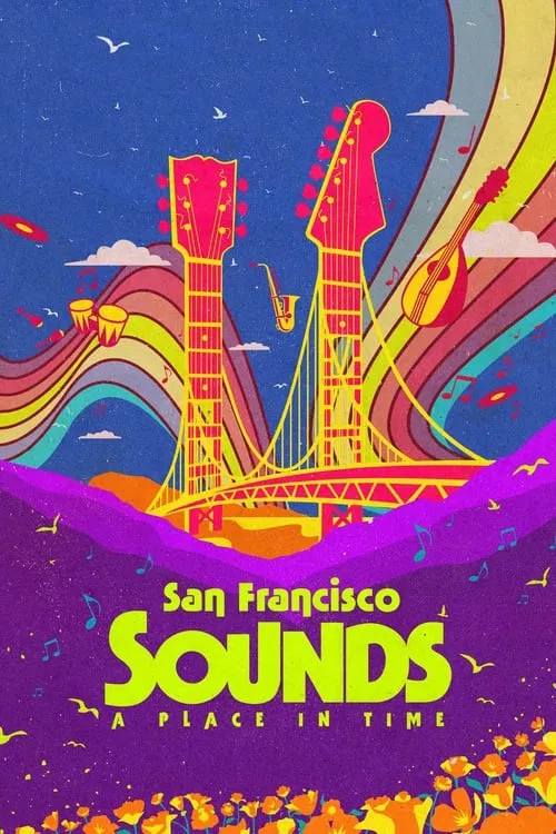 San Francisco Sounds: A Place in Time tv show poster