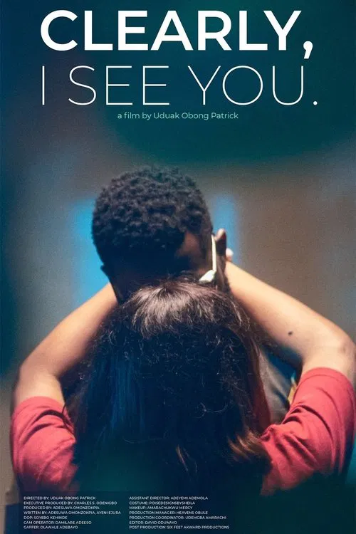 Clearly, I See You movie poster