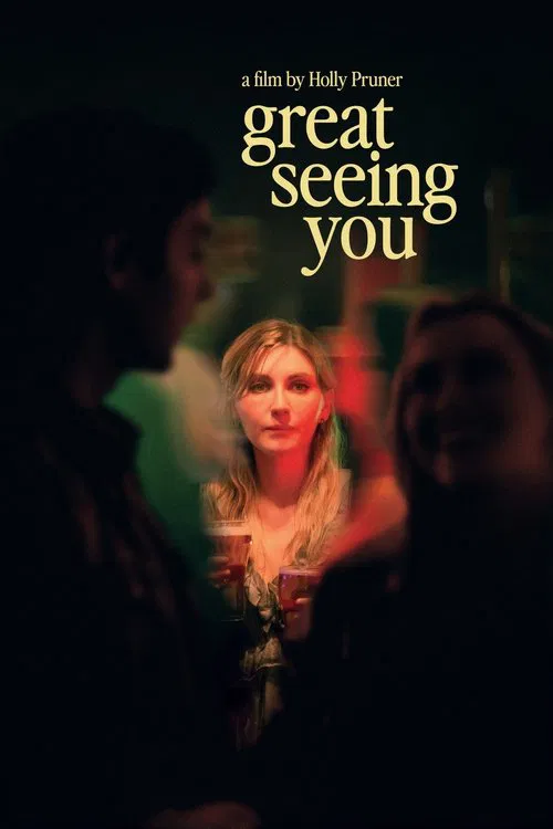 Great Seeing You movie poster