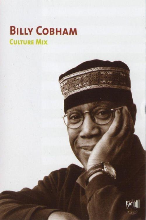 Billy Cobham - Culturemix Live at The New Morning, Paris movie poster