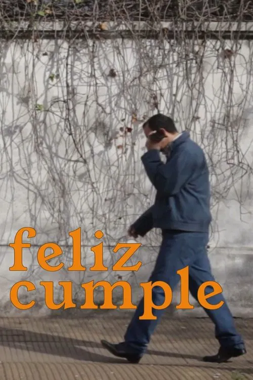 Feliz cumple movie poster