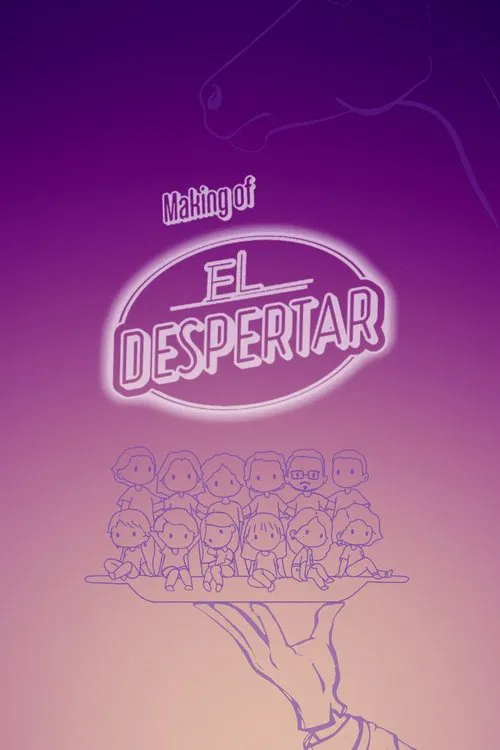 The Making of El Despertar movie poster