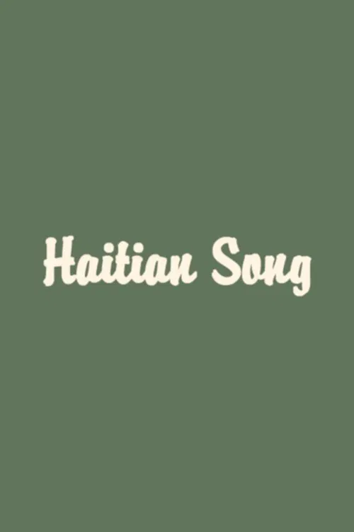 Haitian Song movie poster
