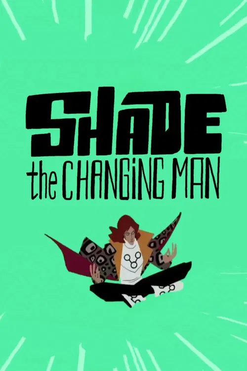 Shade: The Changing Man movie poster