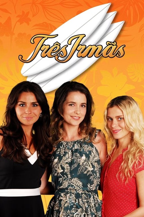 Três Irmãs tv show poster