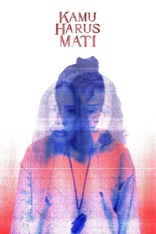 Kamu Harus Mati movie poster