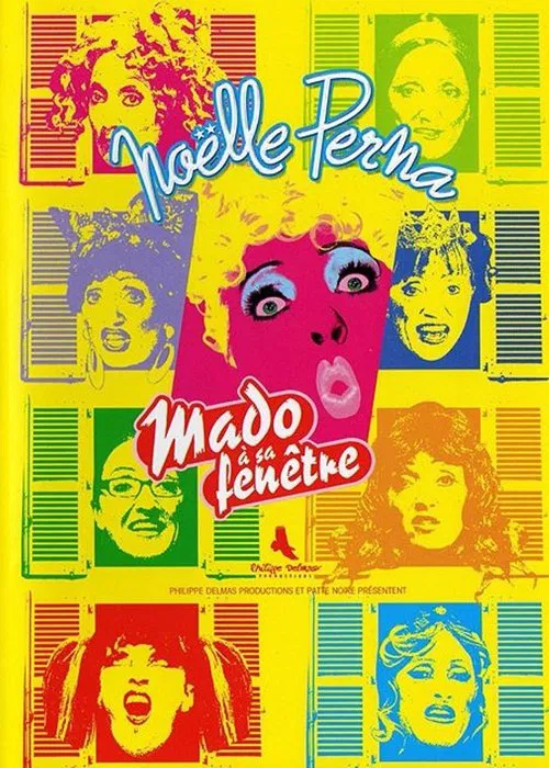 Noëlle Perna - Mado à sa fenêtre movie poster