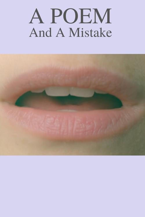 A Poem and a Mistake movie poster