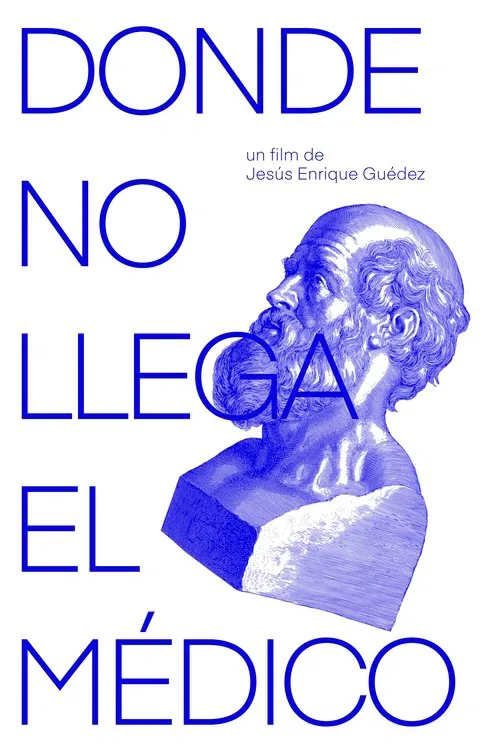 Donde no llega el médico movie poster