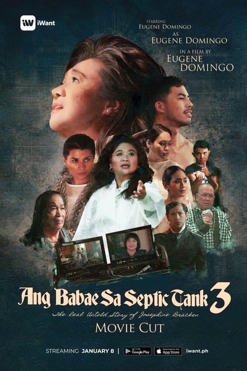 Ang Babae Sa Septic Tank: The Untold Real Story of Josephine Bracken (Movie Cut) movie poster